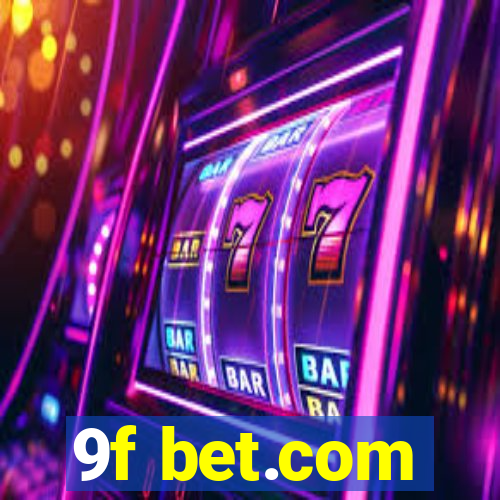 9f bet.com